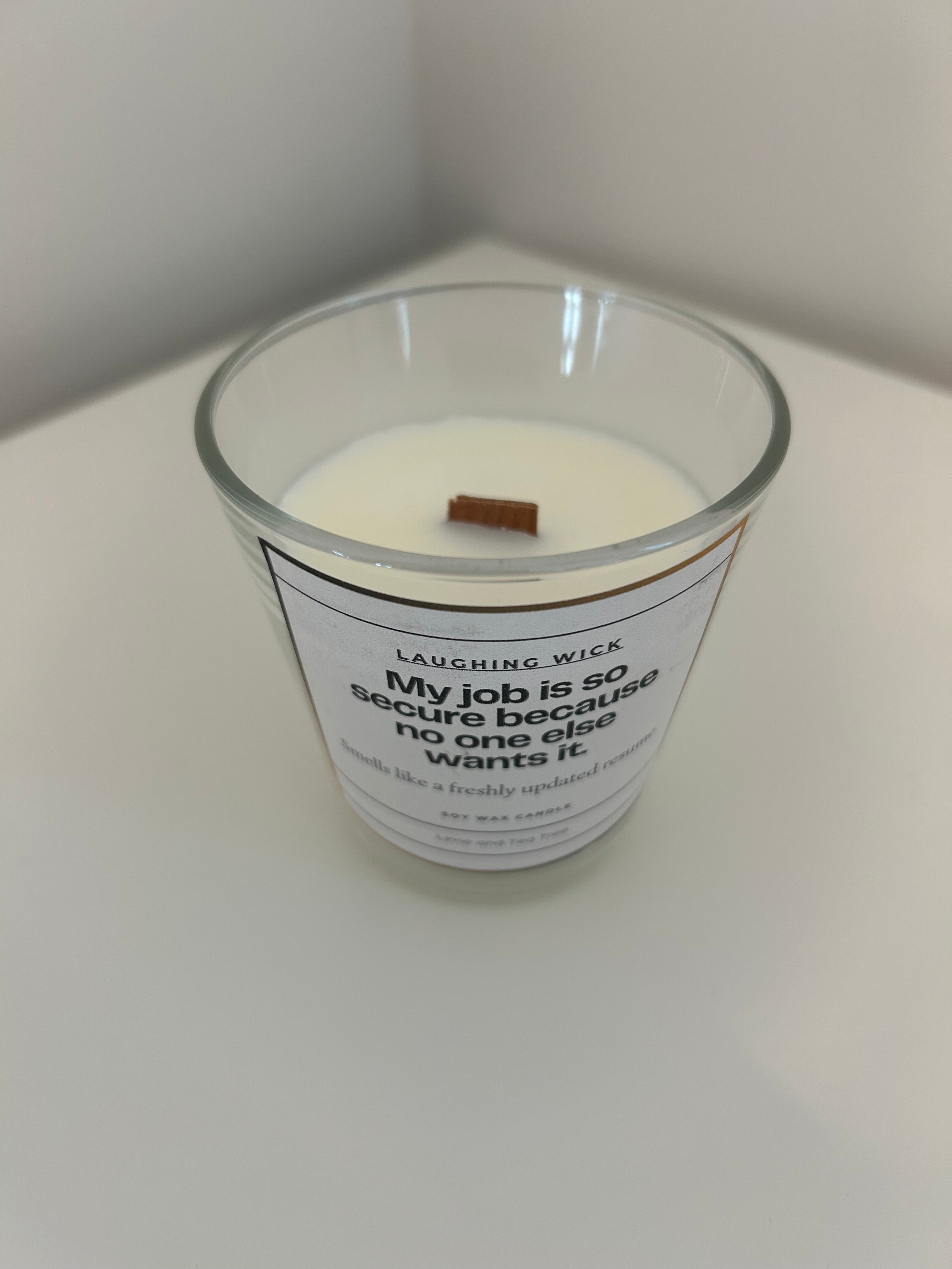 My job is so secure.