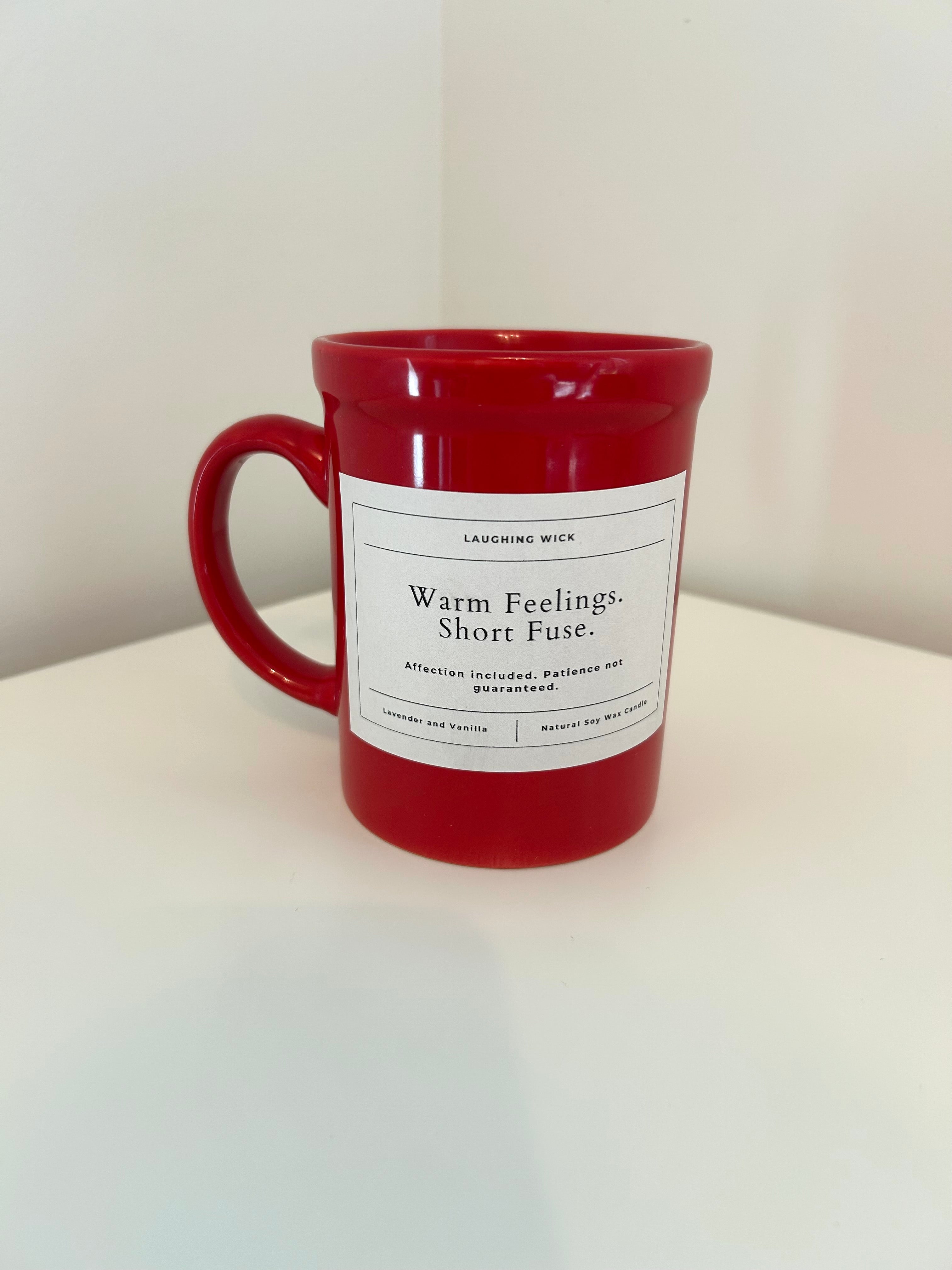 Warm Feelings. Short Fuse.