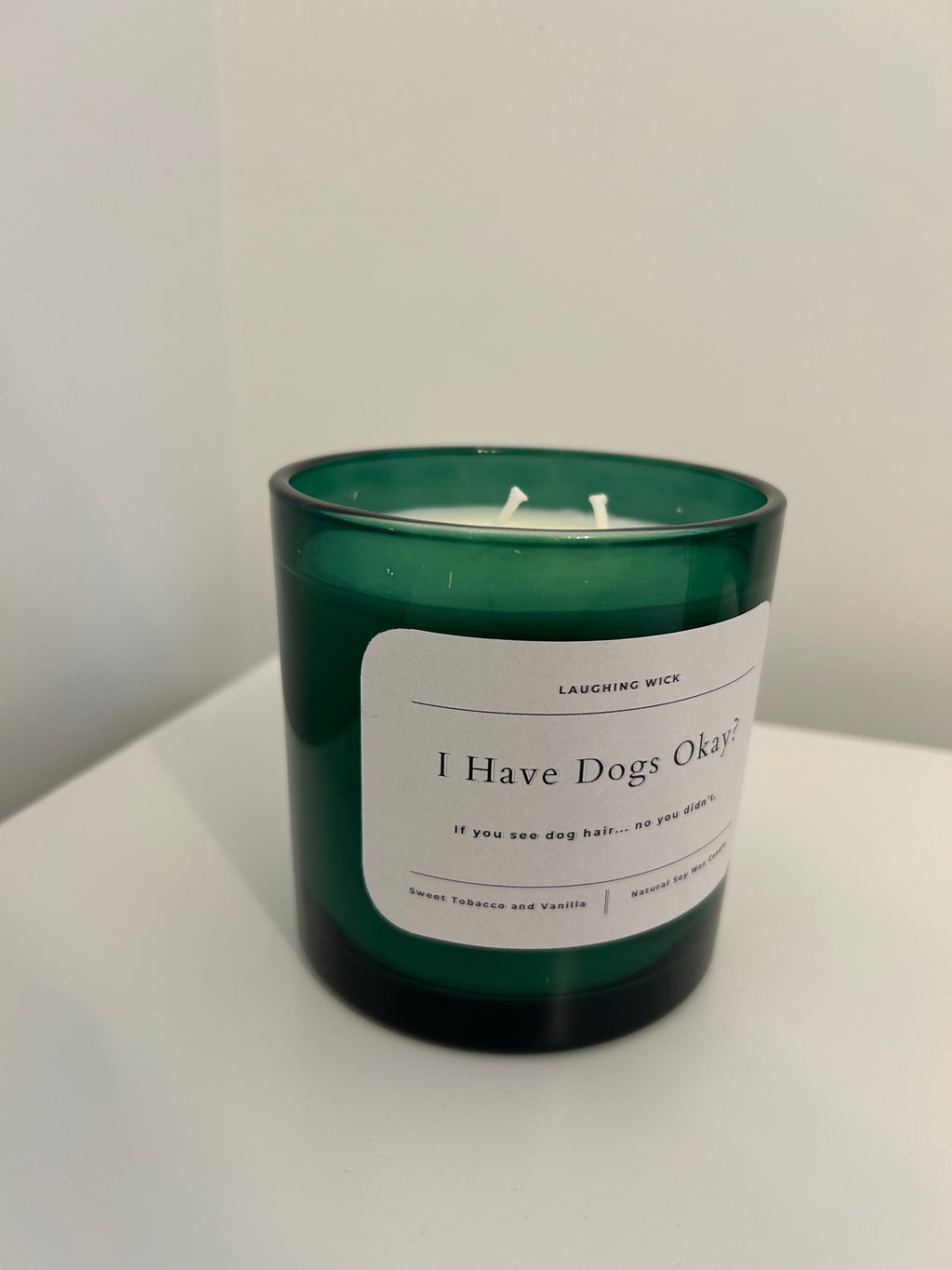 I have Dogs Okay?
