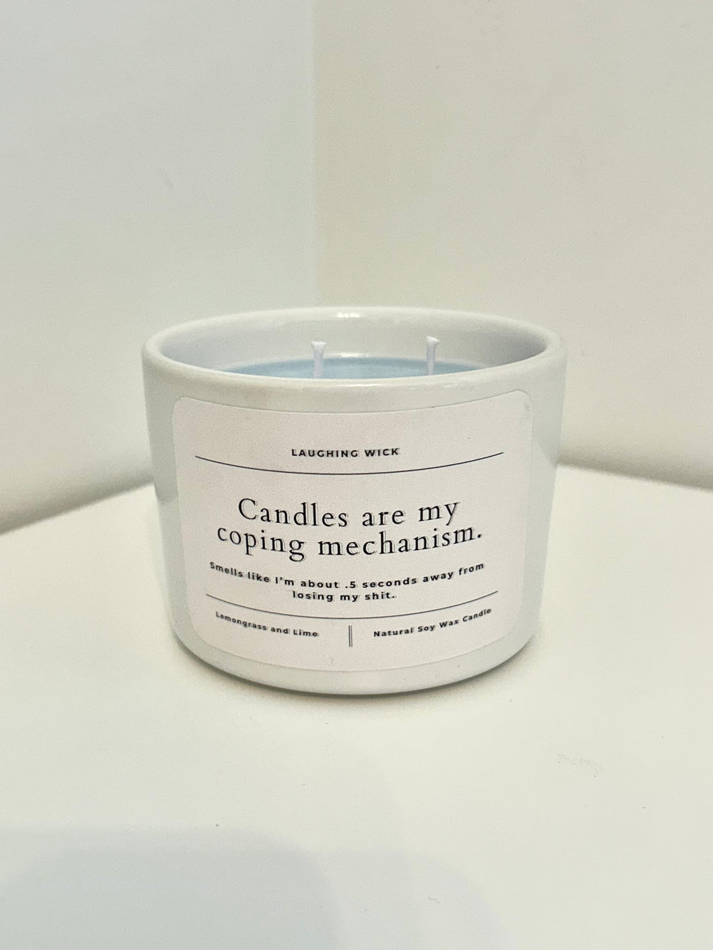 Candles are my coping mechanism