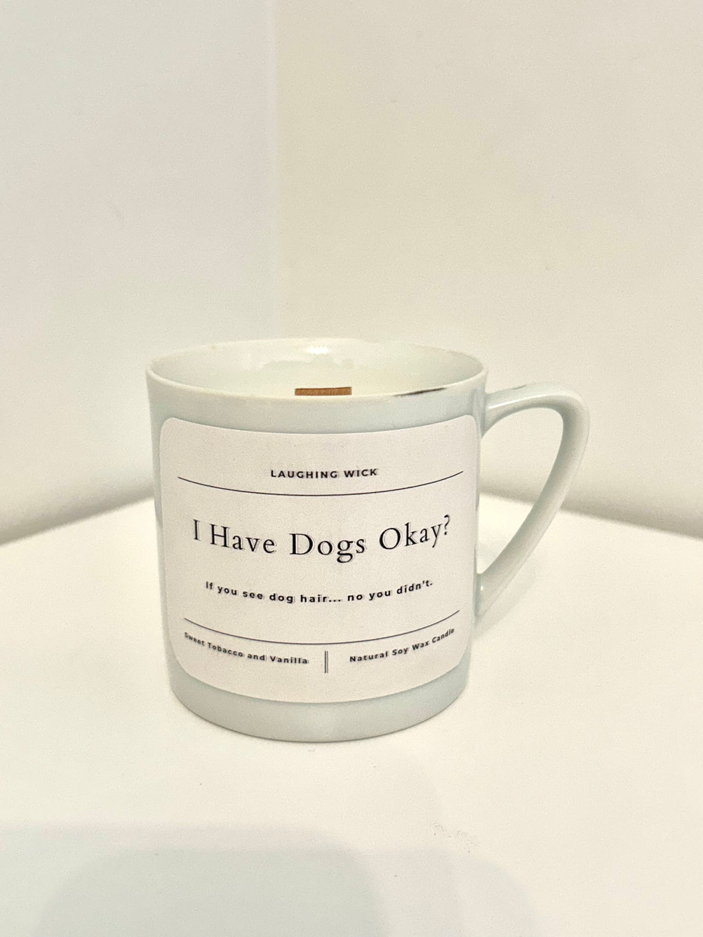 I have dogs