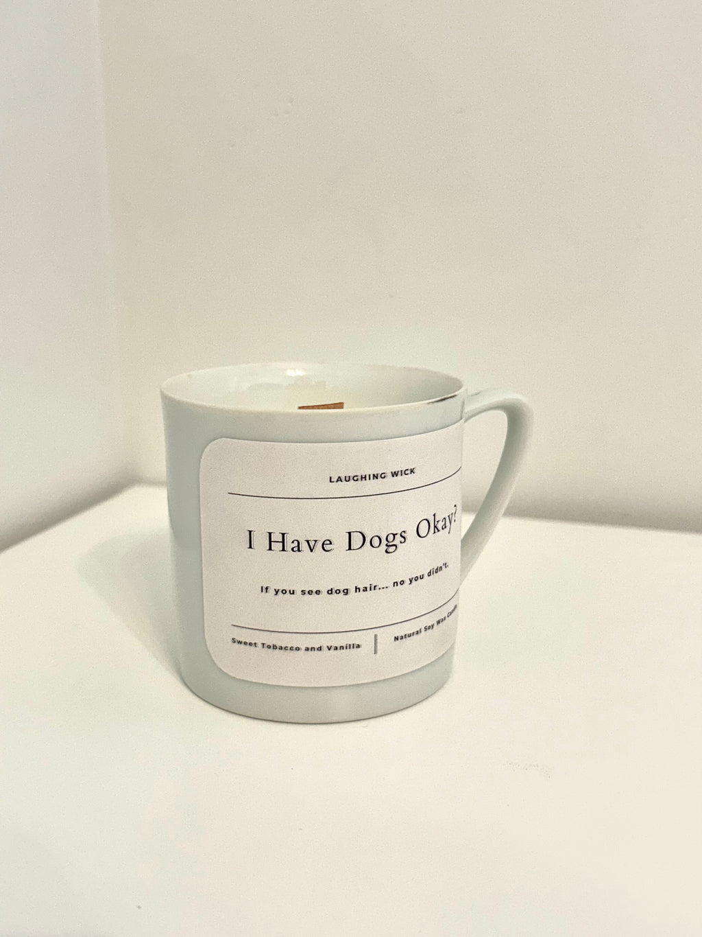 I have dogs