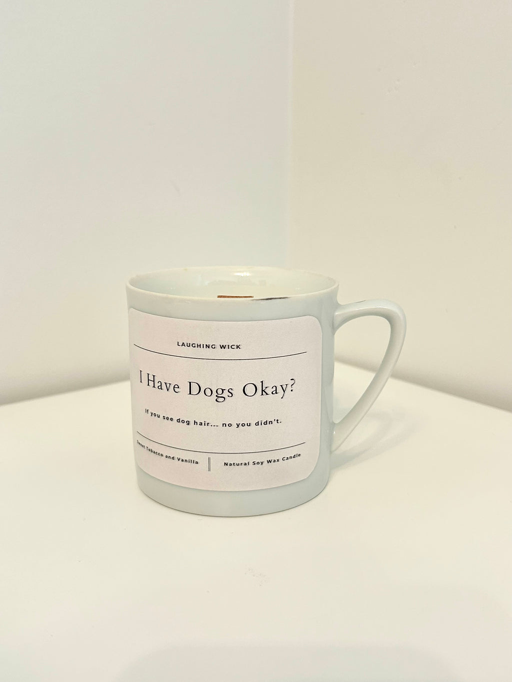 I have dogs
